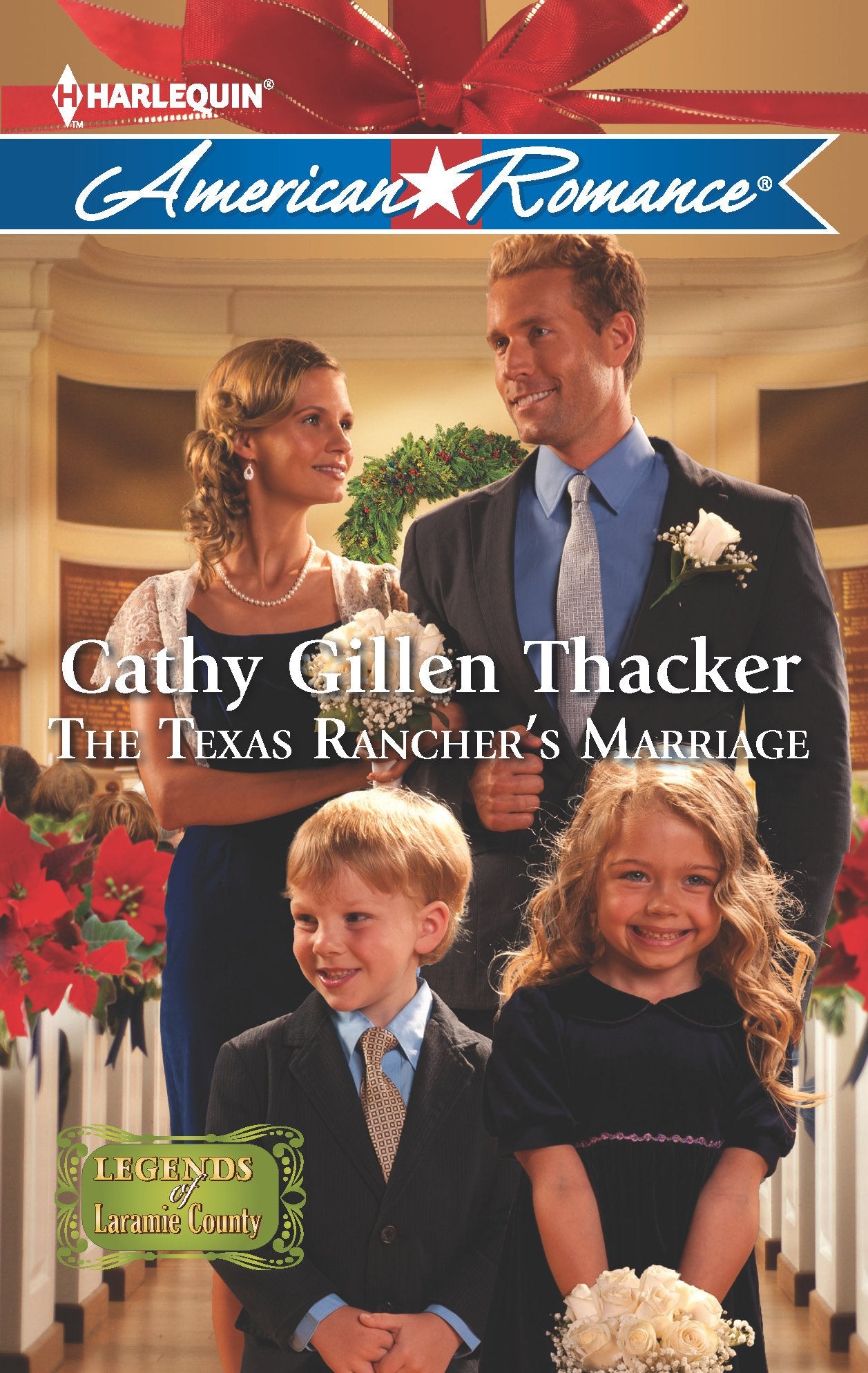 The Texas Rancher's Marriage (Legends of Laramie County, 3, Band 1428) Contemporary literature