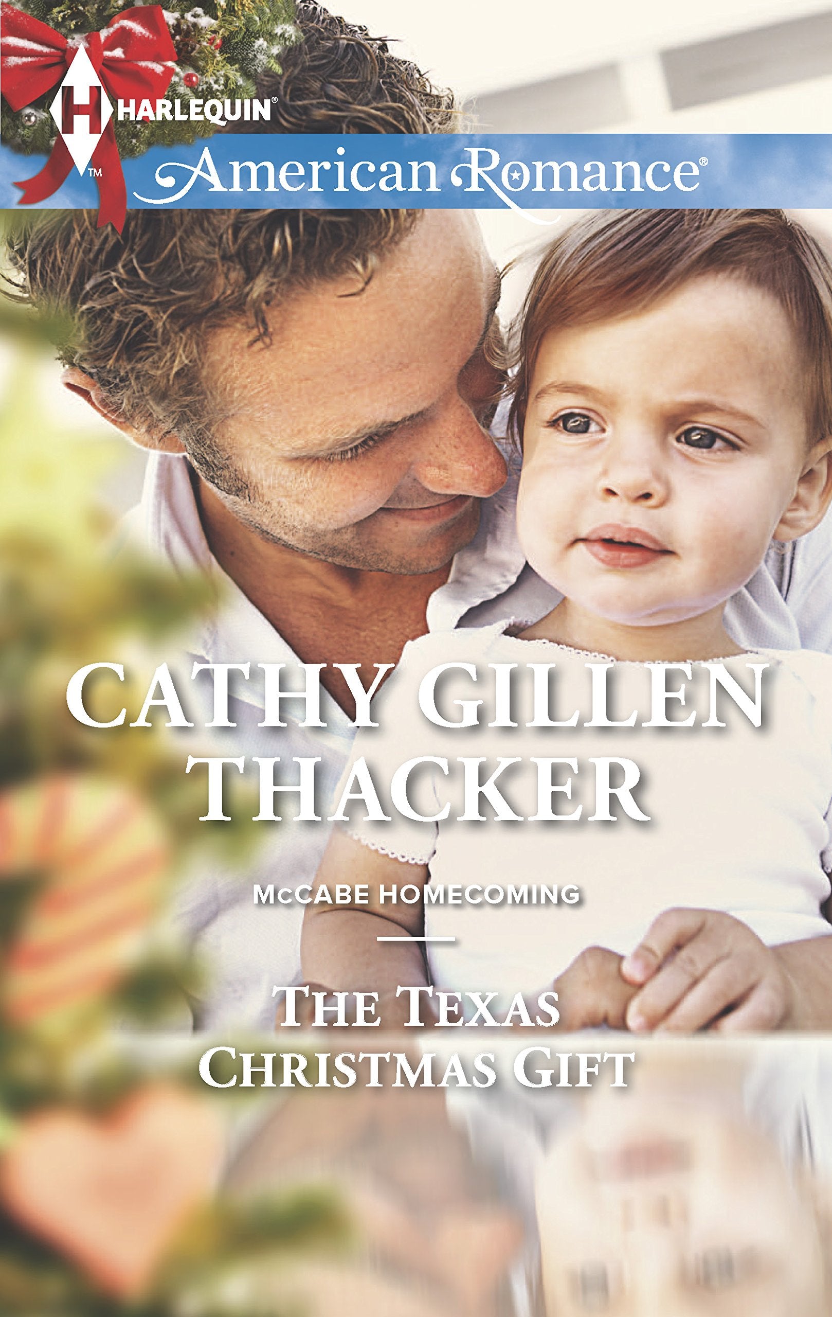 The Texas Christmas Gift (McCabe Homecoming, 3, Band 1477) Contemporary literature
