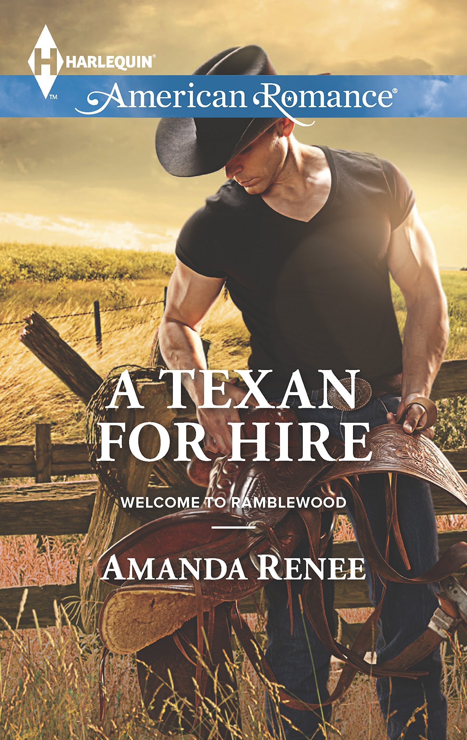 A Texan for Hire (Welcome to Ramblewood, 4, Band 1540) Contemporary Romance