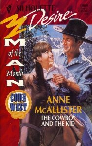 The Cowboy and the Kid (Silhouette Desire, 1009, Band 1009) Contemporary Romance