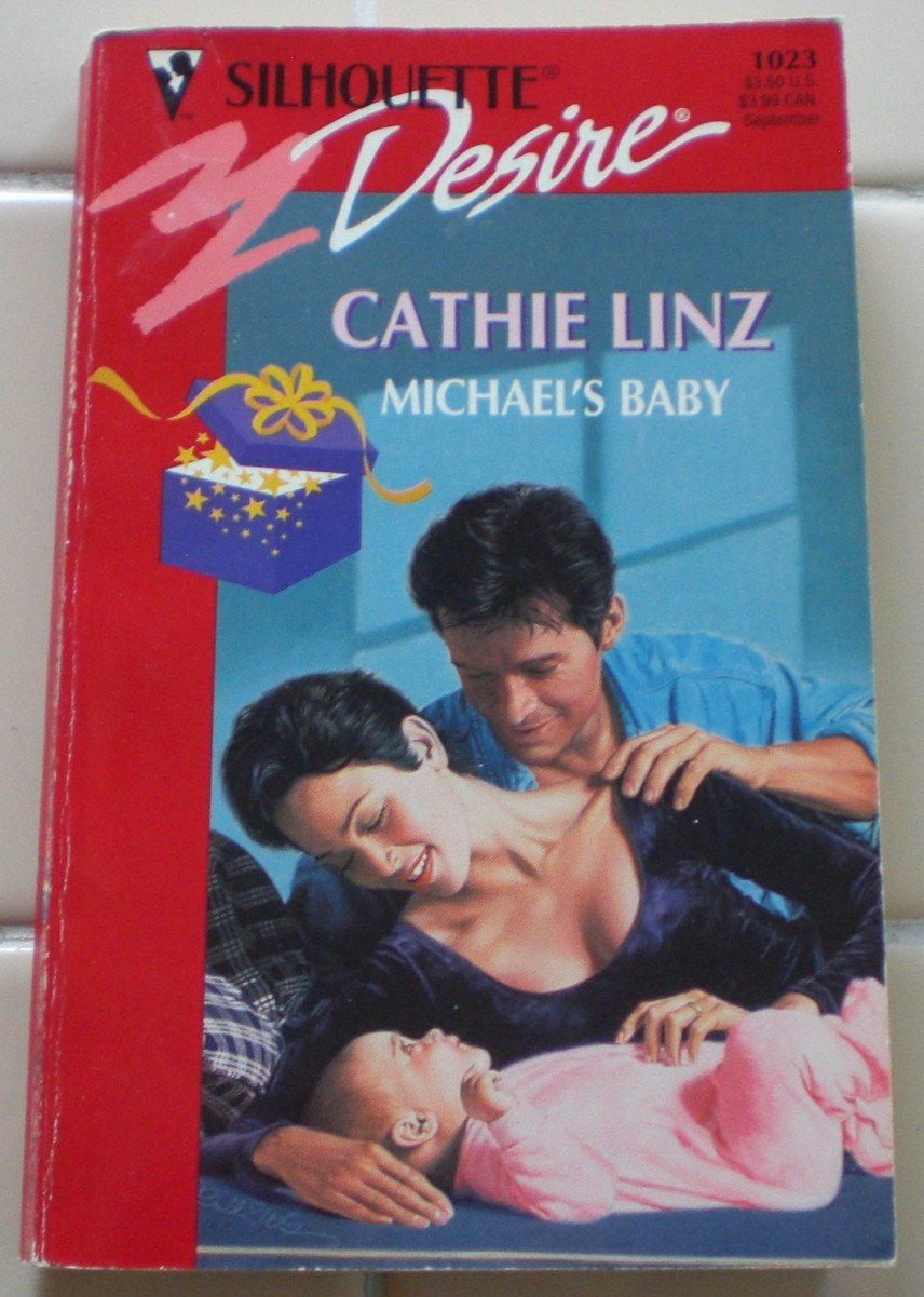 Michael's Baby (Silhouette Desire, Band 1023) Contemporary Romance