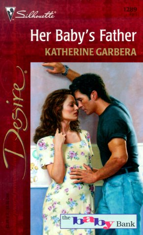Her Baby's Father (Harlequin Desire) Contemporary Romance
