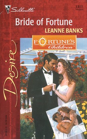 Bride of Fortune (Desire, 1311) Contemporary Romance