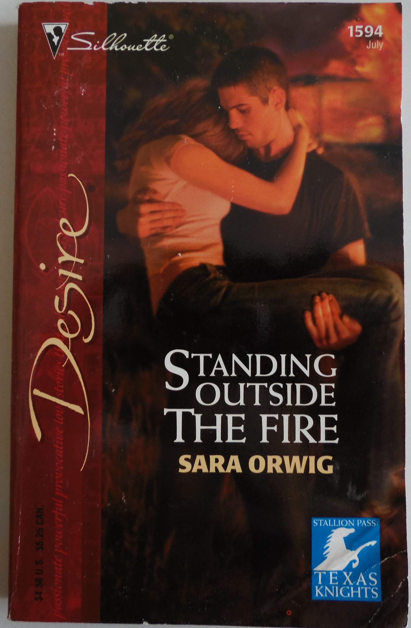 Standing Outside the Fire (Stallion Pass: Texas Knights, 3, Band 1594) Contemporary literature