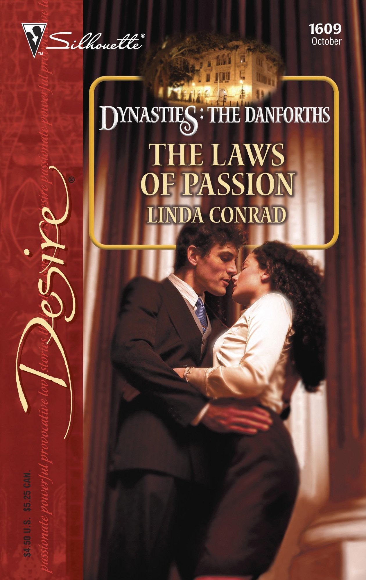 The Laws of Passion (Dynasties: The Danforths, 13, Band 1609) Contemporary Romance