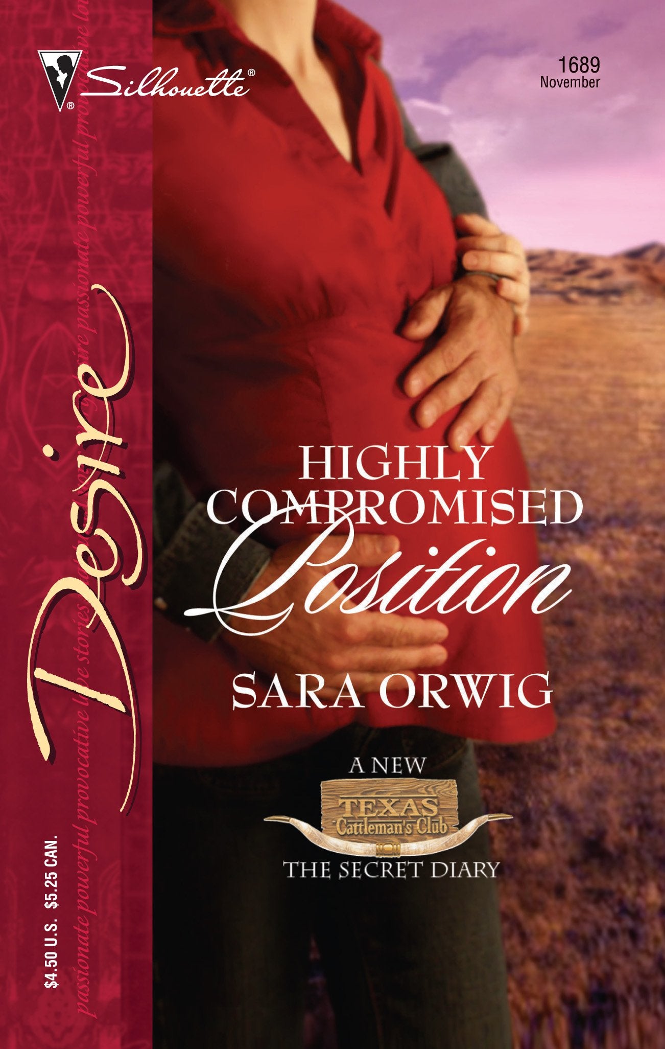 Highly Compromised Position (Texas Cattleman's Club: The Secret Diary, 5, Band 1689) Contemporary literature