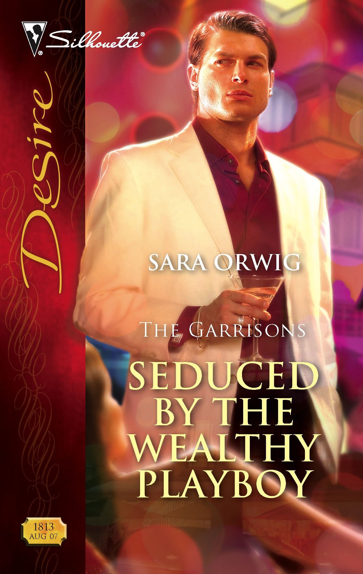Seduced by the Wealthy Playboy (The Garrisons, Band 1813) Contemporary literature