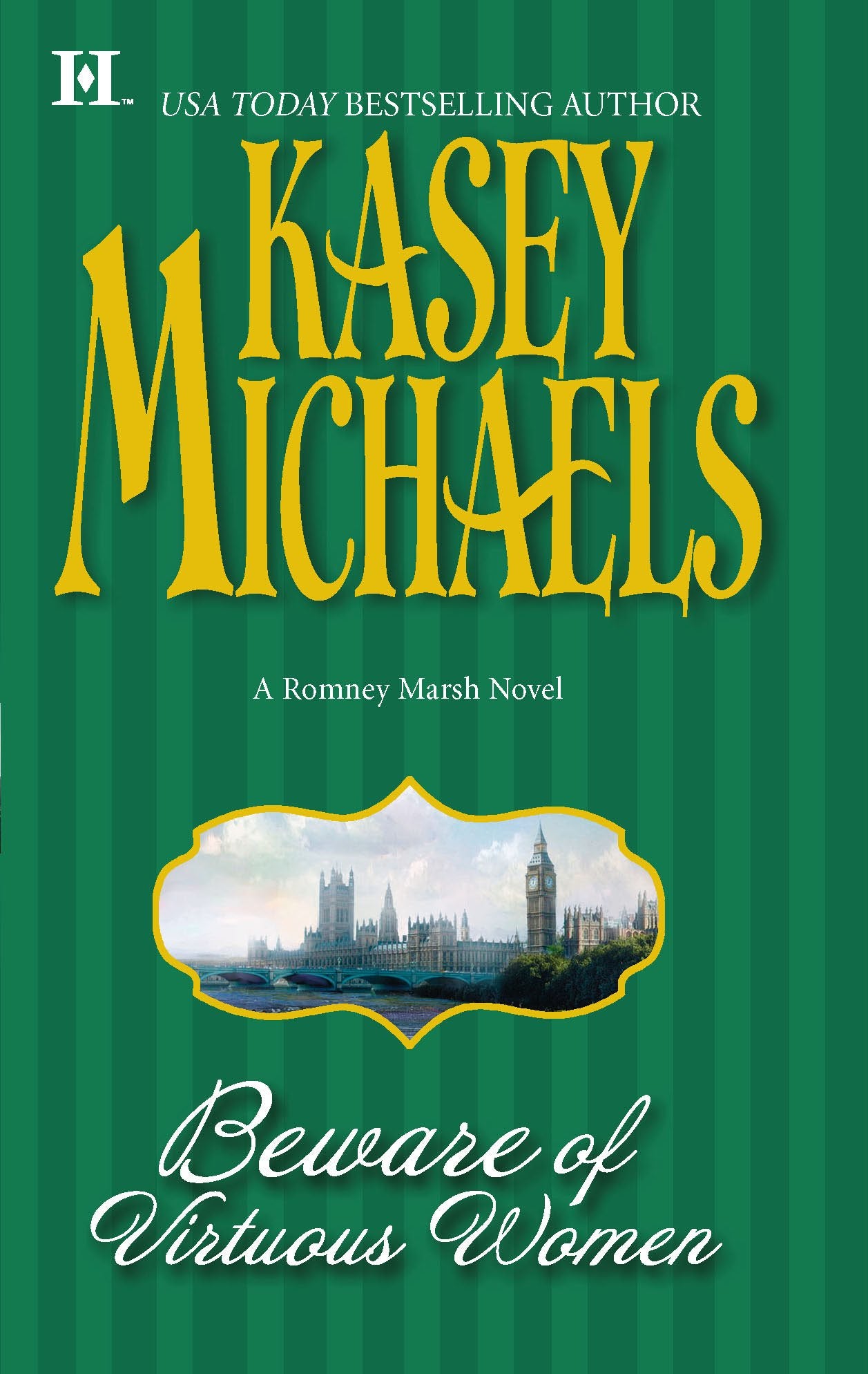 Beware of Virtuous Women (The Beckets of Romney Marsh, 3) Historical Fiction
