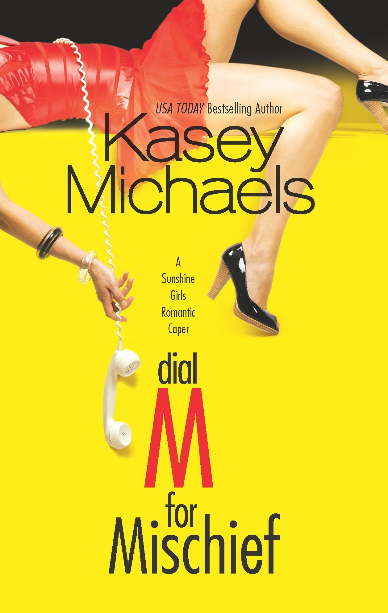 Dial M for Mischief (The Sunshine Girls, 1) Romantic Thrillers