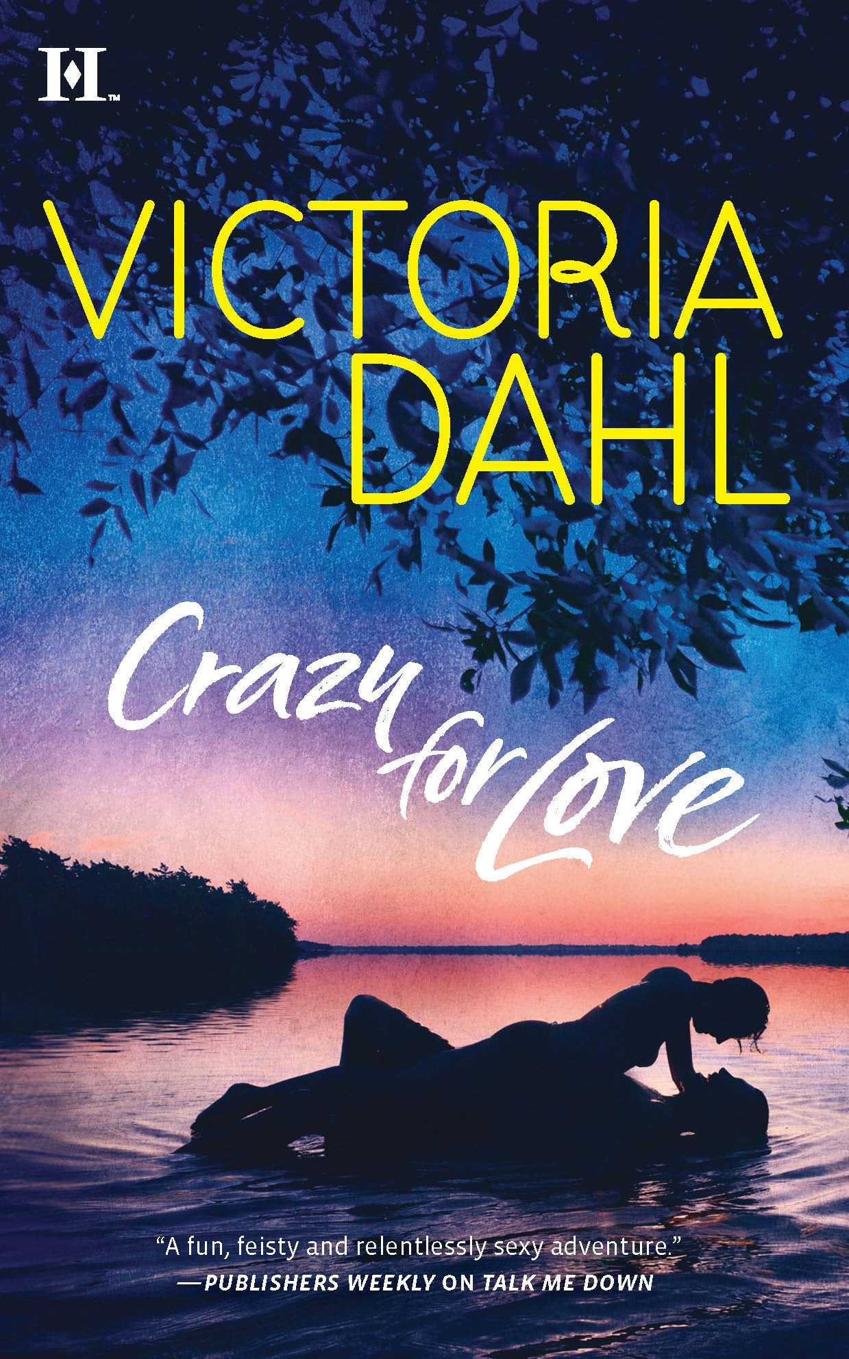 Crazy for Love (Hqn) Contemporary literature