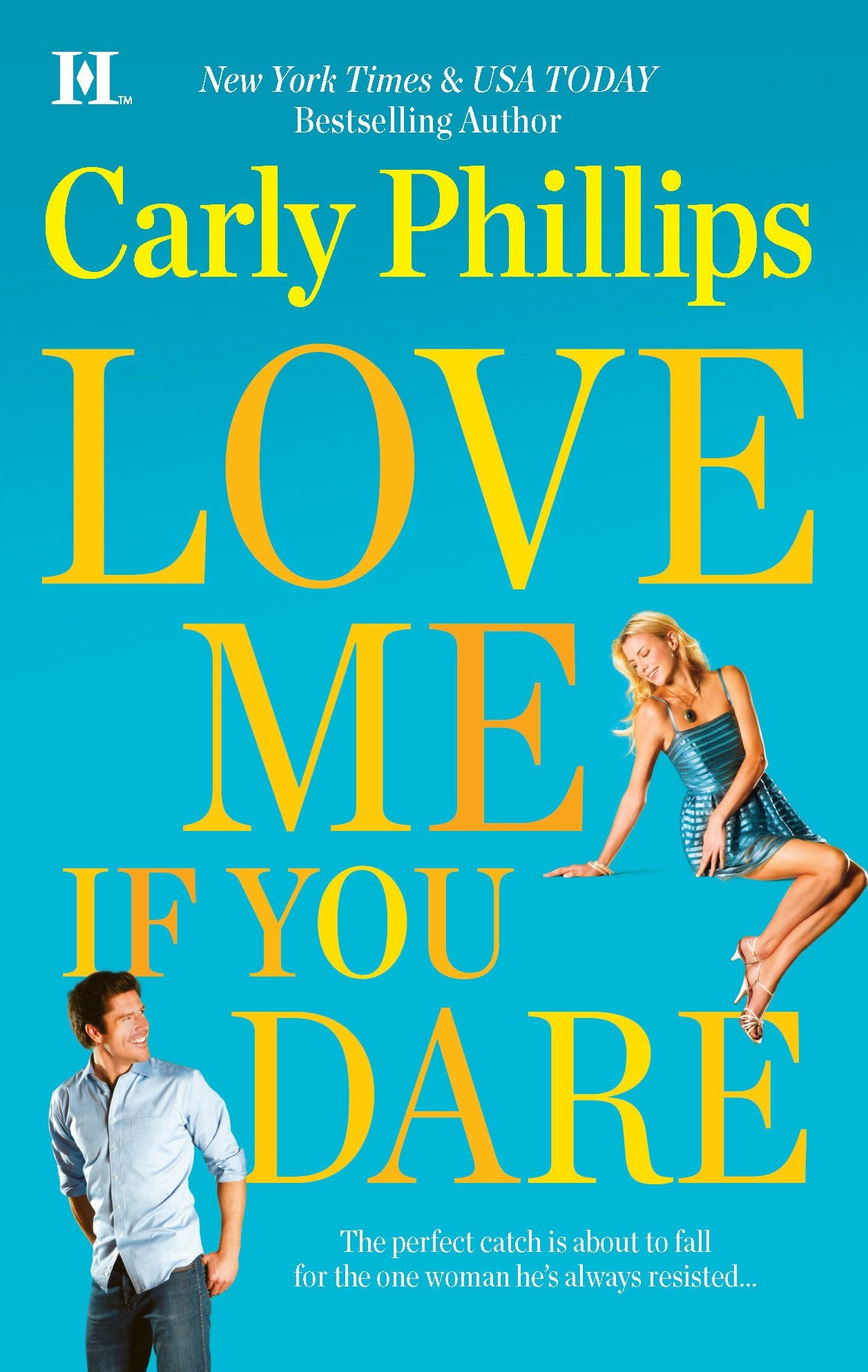 Love Me If You Dare (Hqn) Contemporary Romance