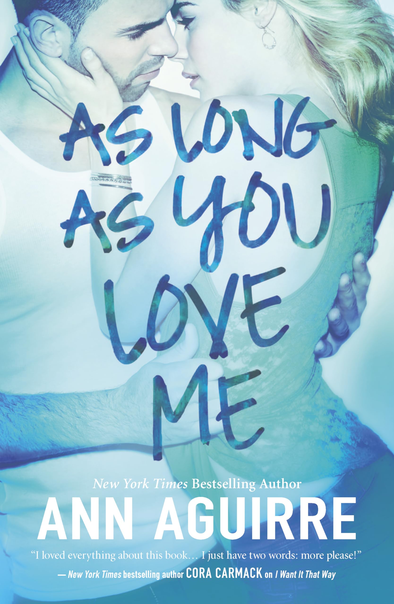 As Long As You Love Me book