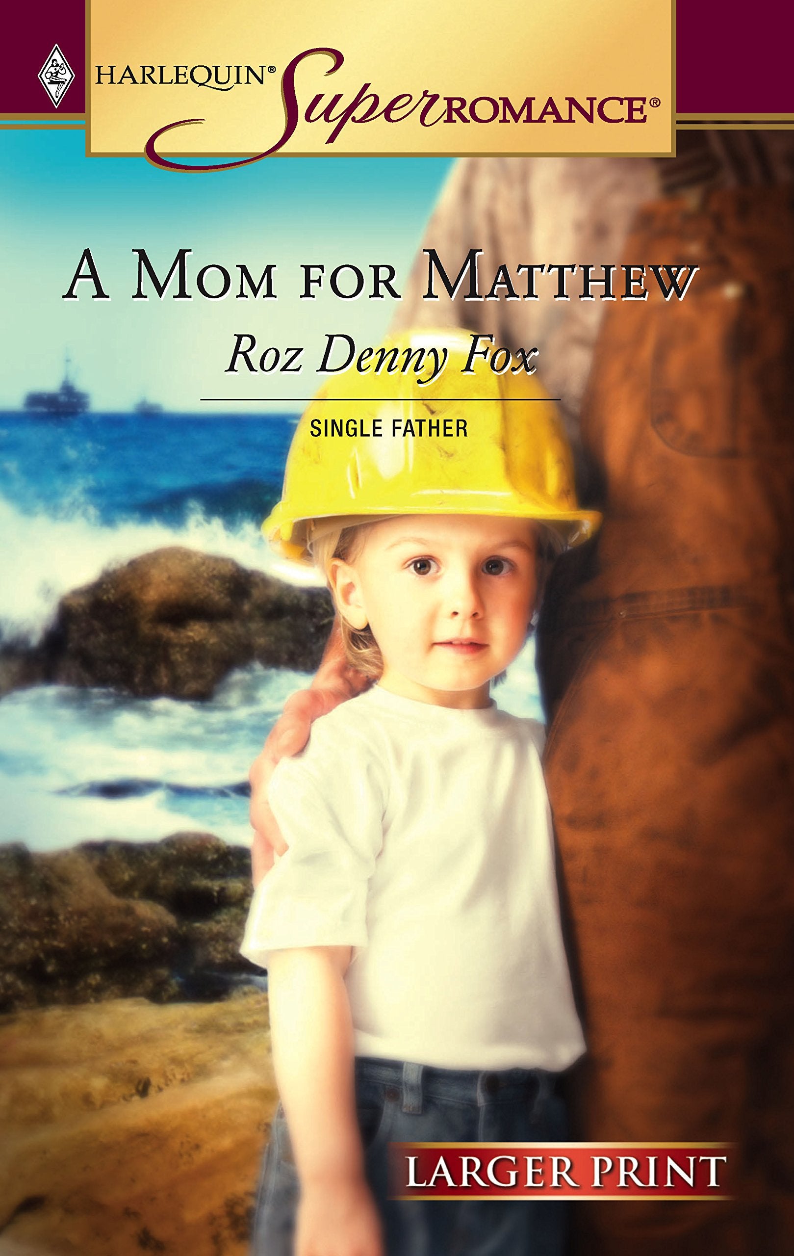 A Mom for Matthew (Single Father, 12, Band 1290) Contemporary literature