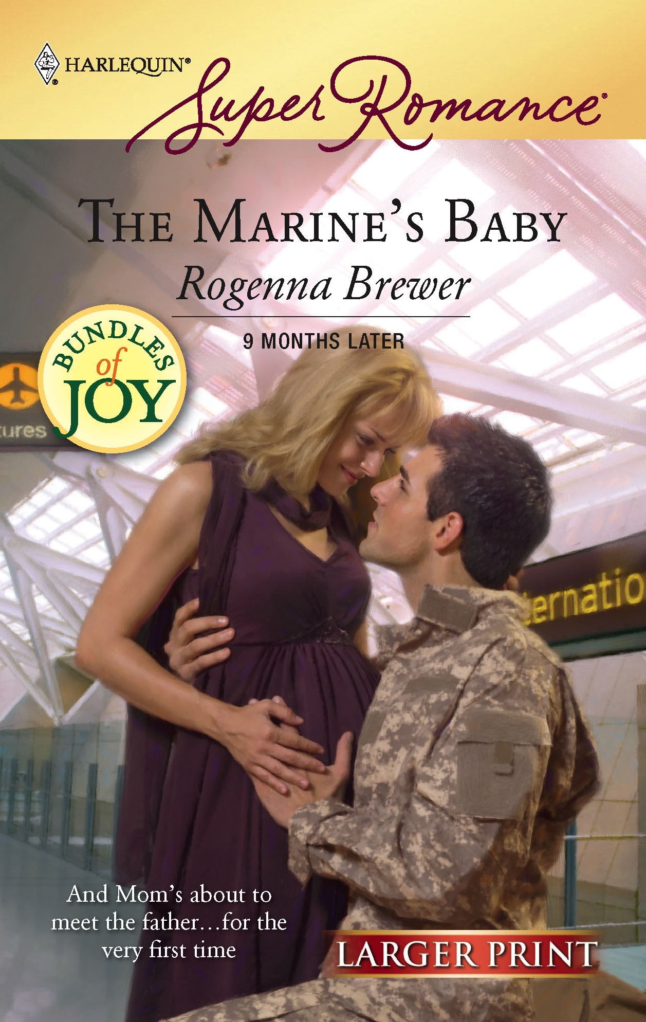 The Marine's Baby (9 Months Later, 59, Band 1478) Contemporary Romance