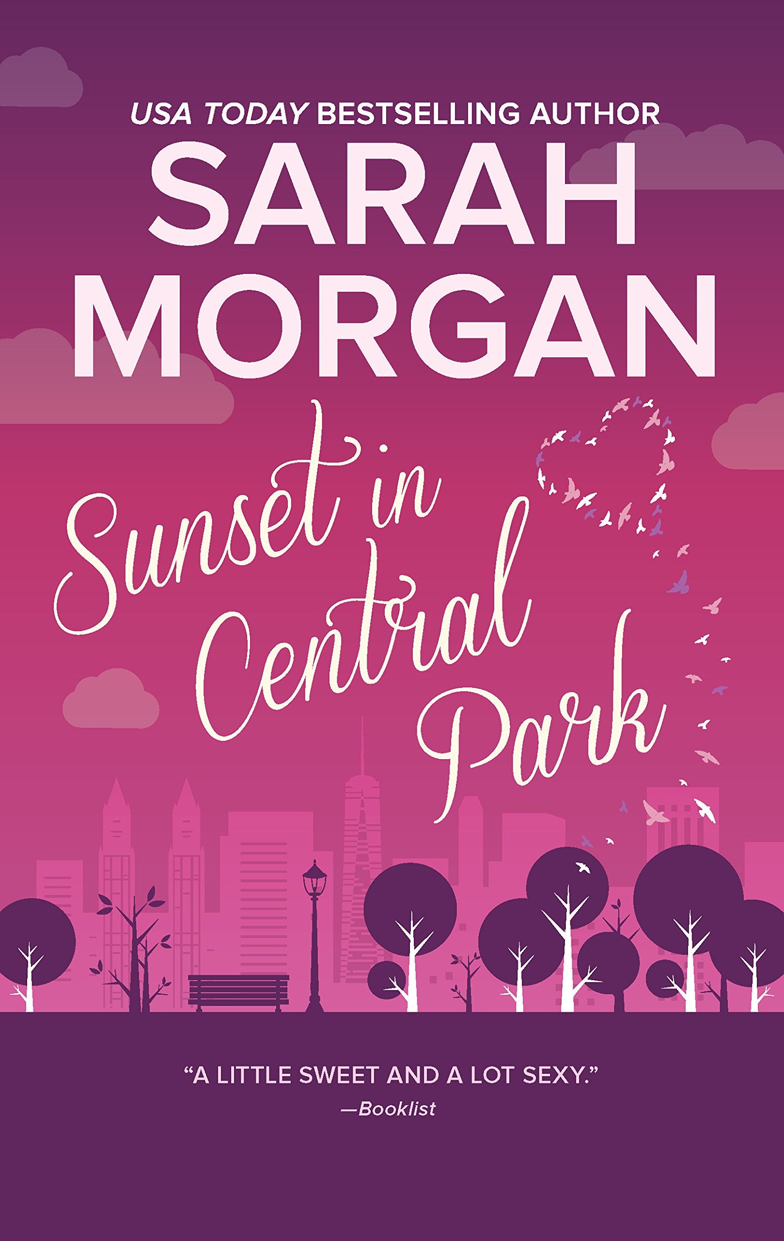 Sunset in Central Park: The perfect romantic comedy to curl up with (From Manhattan with Love, 2) Contemporary literature