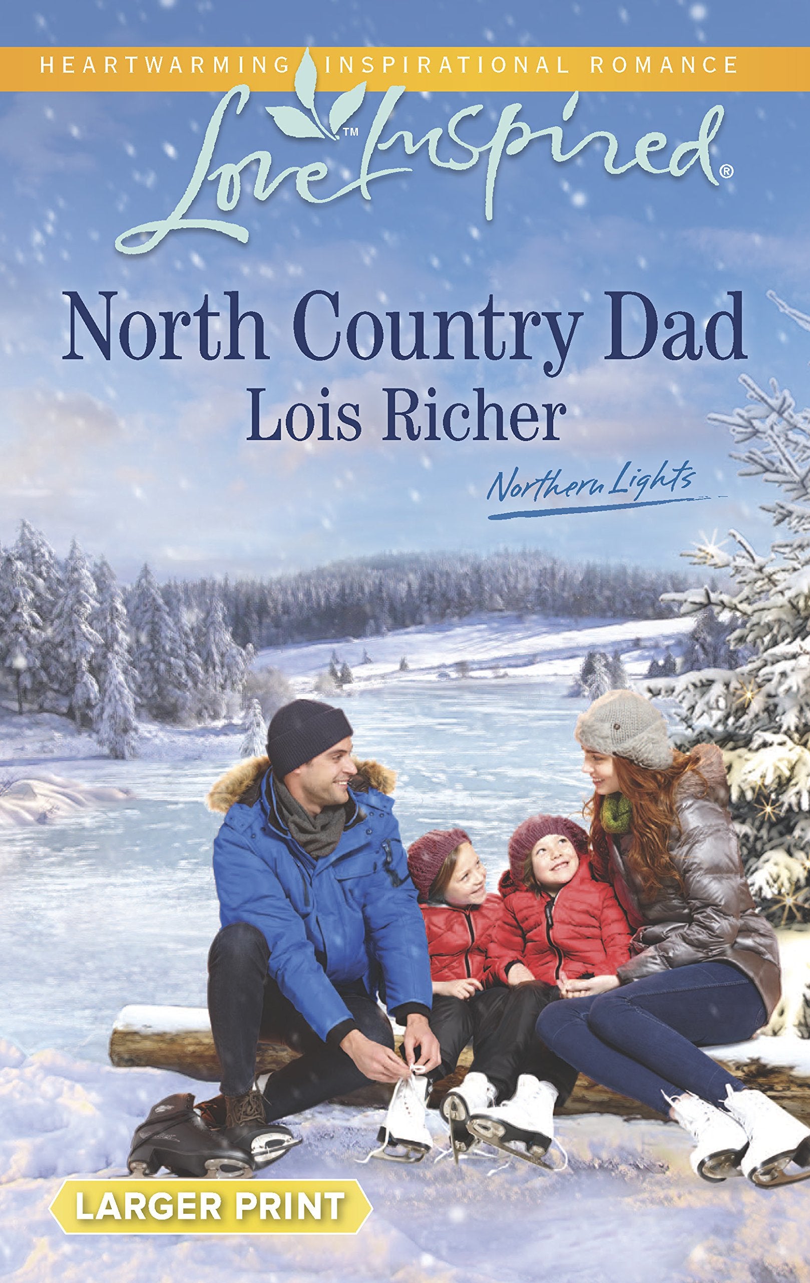 North Country Dad (Northern Lights, 4) Religion & Esotericism