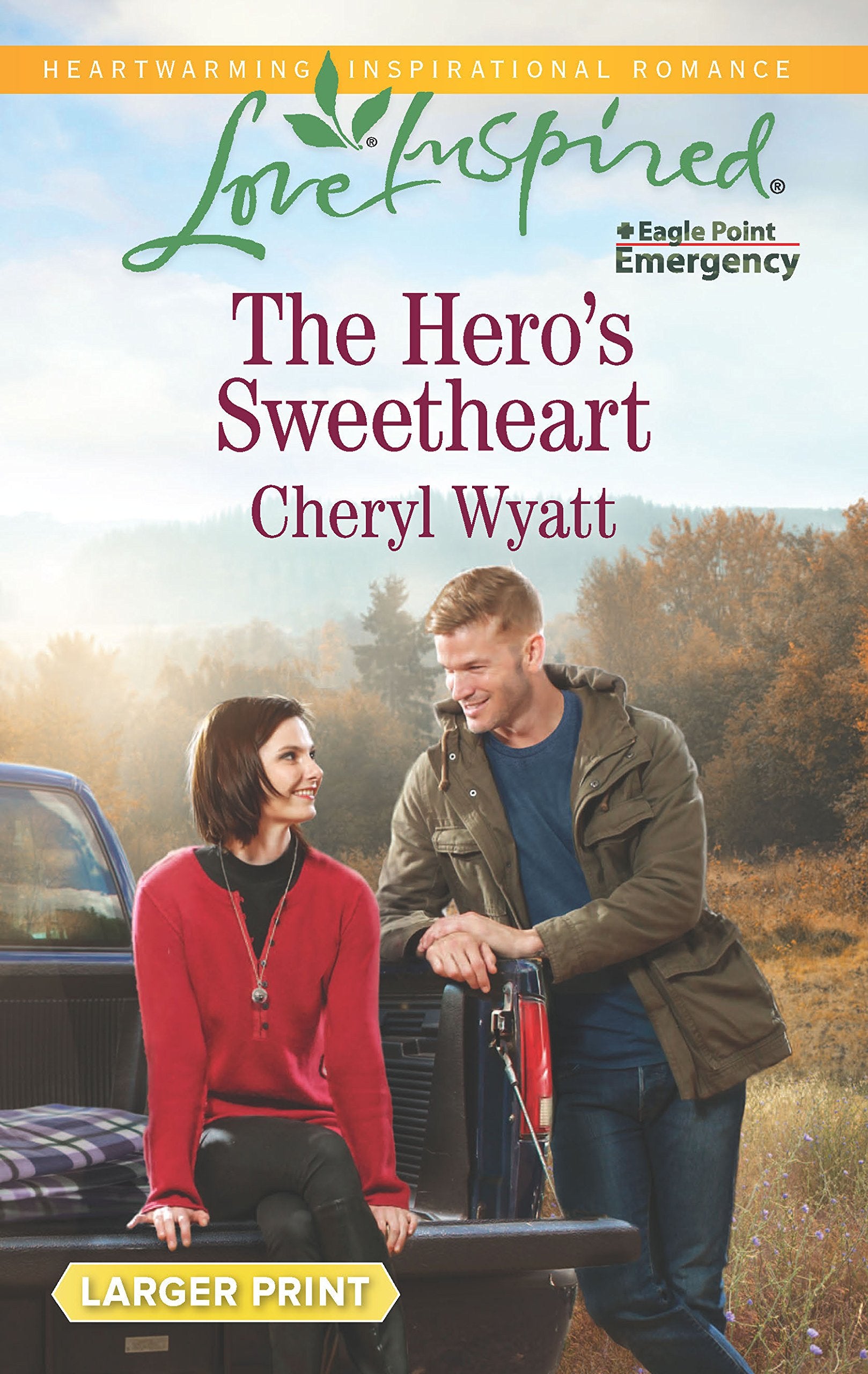 The Hero's Sweetheart (Eagle Point Emergency, 4) Religion & Esotericism