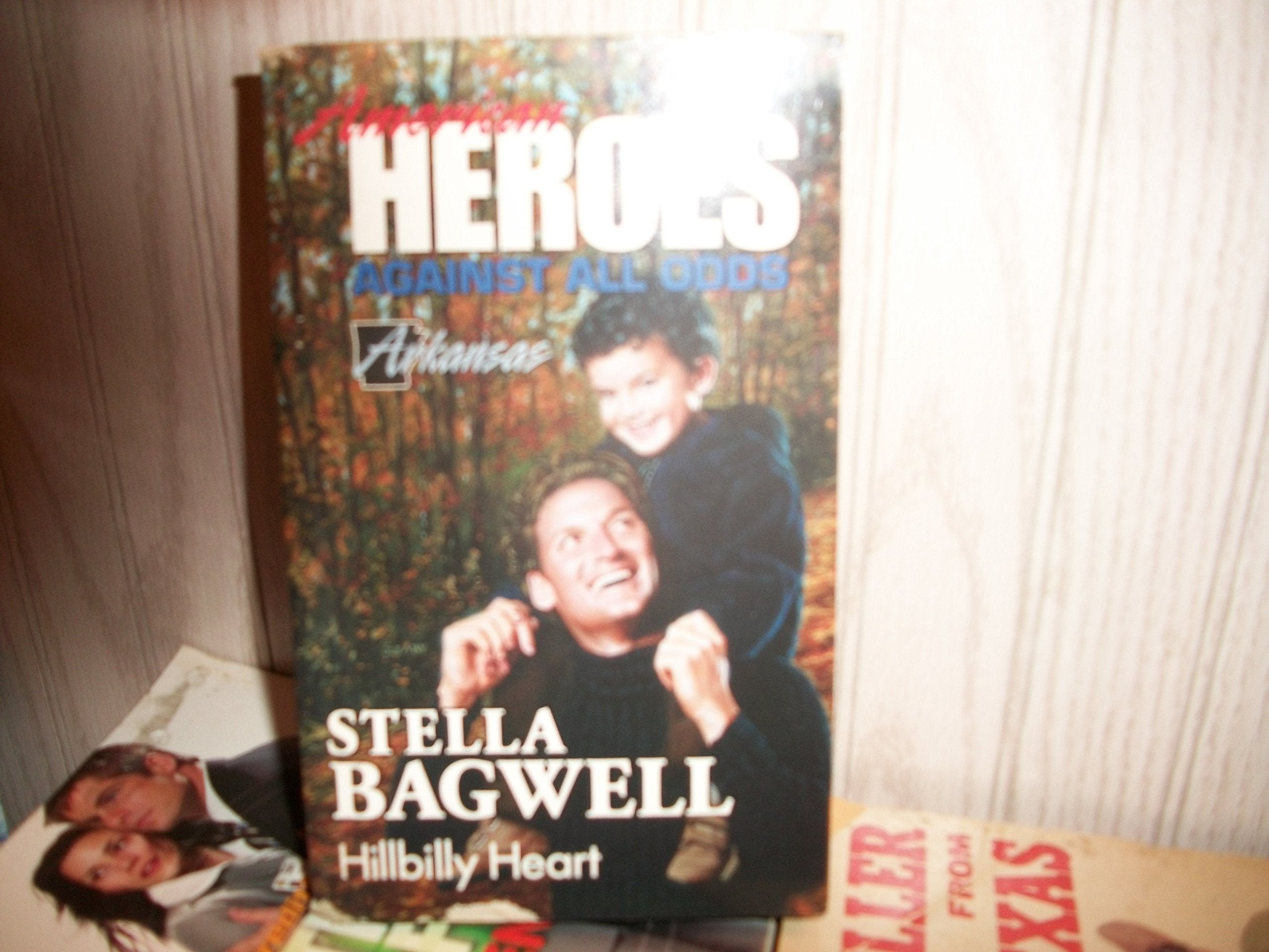 Hillbilly Heart (American Heroes Against All Odds: Arkansas #4) Books