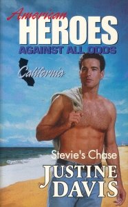 Stevie's Chase (American Heroes Against All Odds: California #5) Books