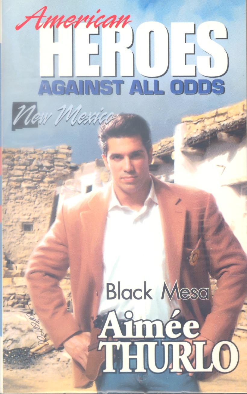 Black Mesa (American Heroes Against All Odds: New Mexico #31) Books