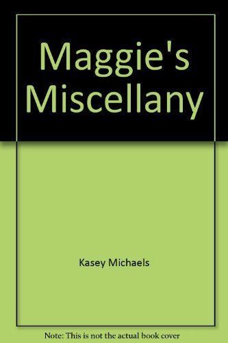 Maggie's Miscellany (Babies & Bachelors USA: Pennsylvania #38) Books