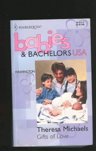 Babies and Bachelors Usa : Gifts of Love Books