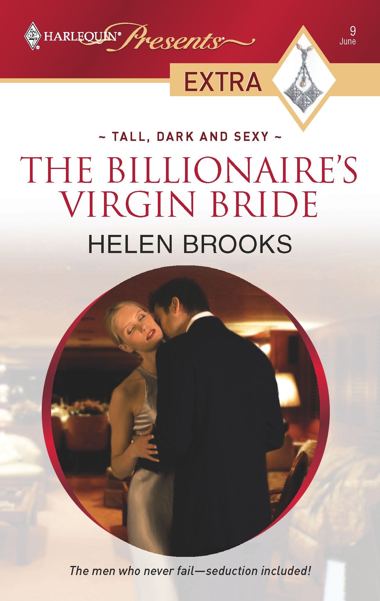 The Billionaire's Virgin Bride (Tall, Dark and Sexy, 1, Band 9) Contemporary Romance