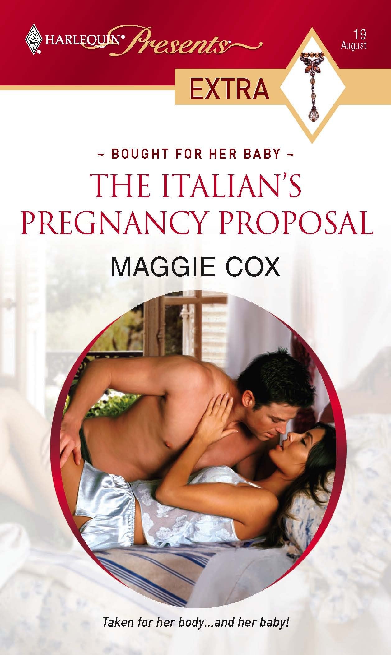 The Italian's Pregnancy Proposal (Bought for Her Baby, 1, Band 19) Contemporary Romance