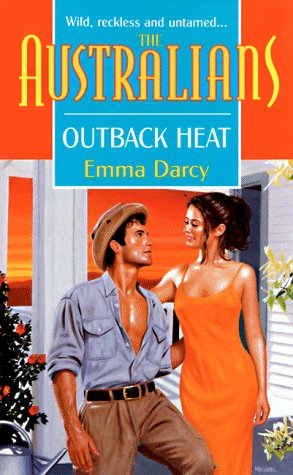 Outback Heat (The Australians, Band 1) Contemporary Romance