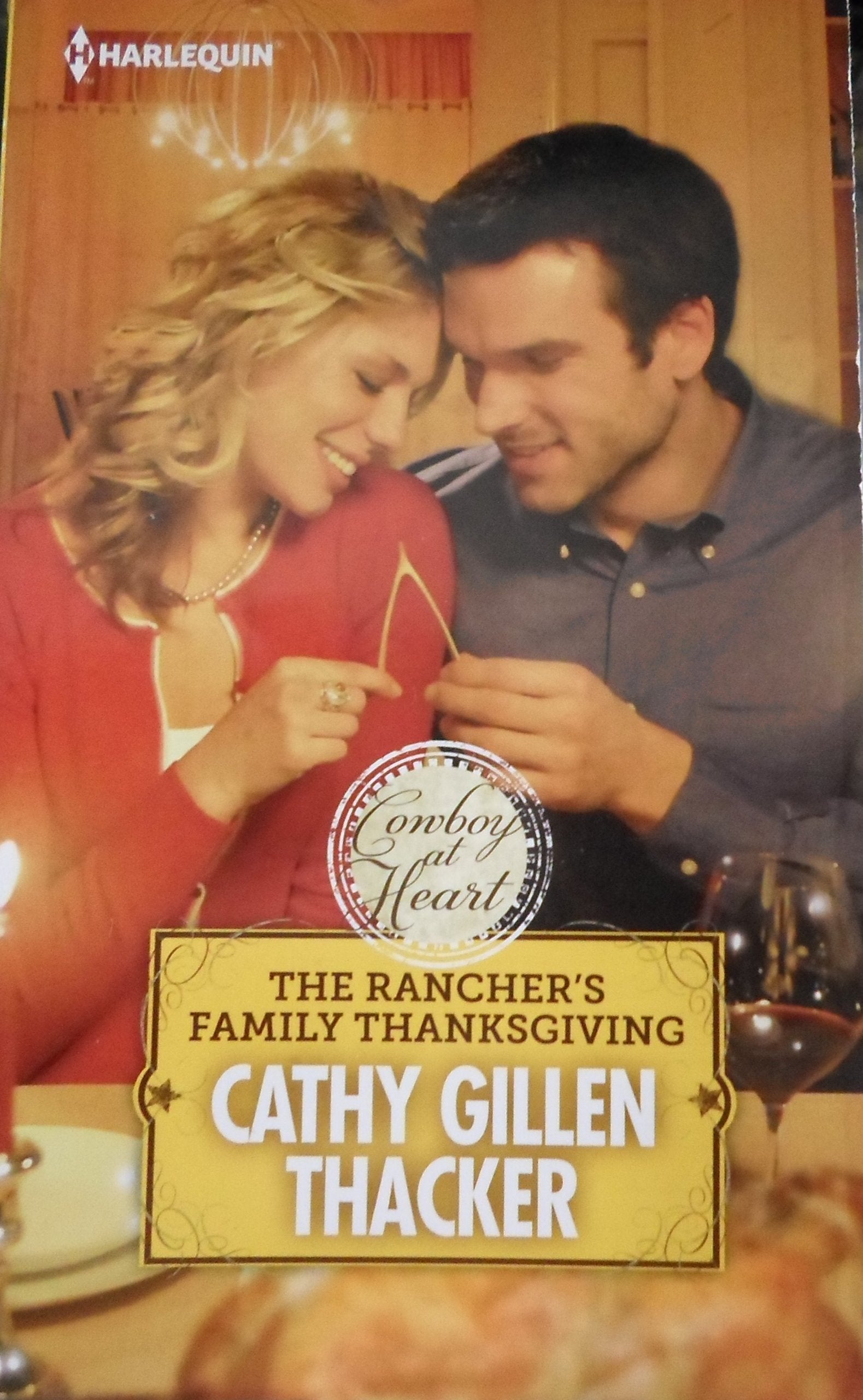 The Rancher's Family Thanksgiving (Cowboy at Heart) Books