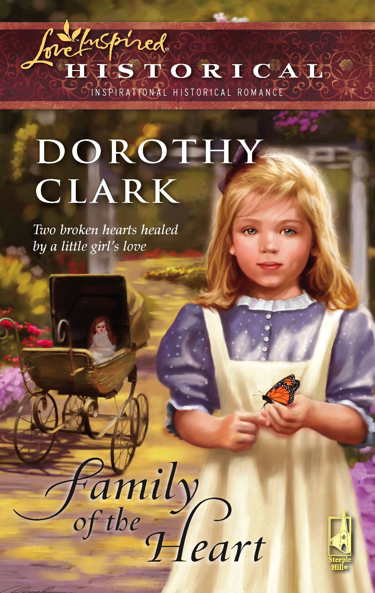 Family of the Heart (Steeple Hill Love Inspired Historical) Religion & Esotericism