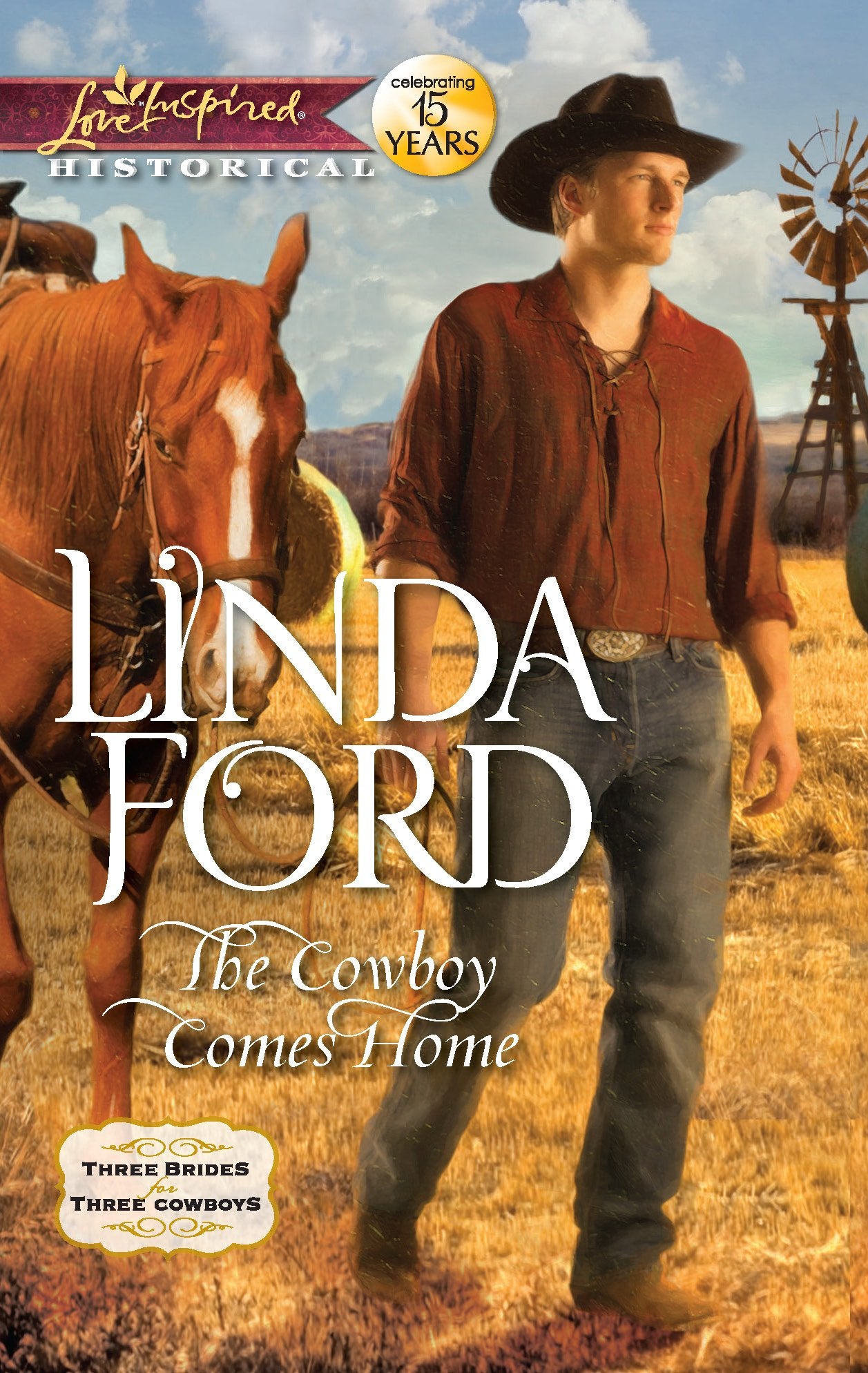 The Cowboy Comes Home (Three Brides for Three Cowboys, 3) Historical Romance