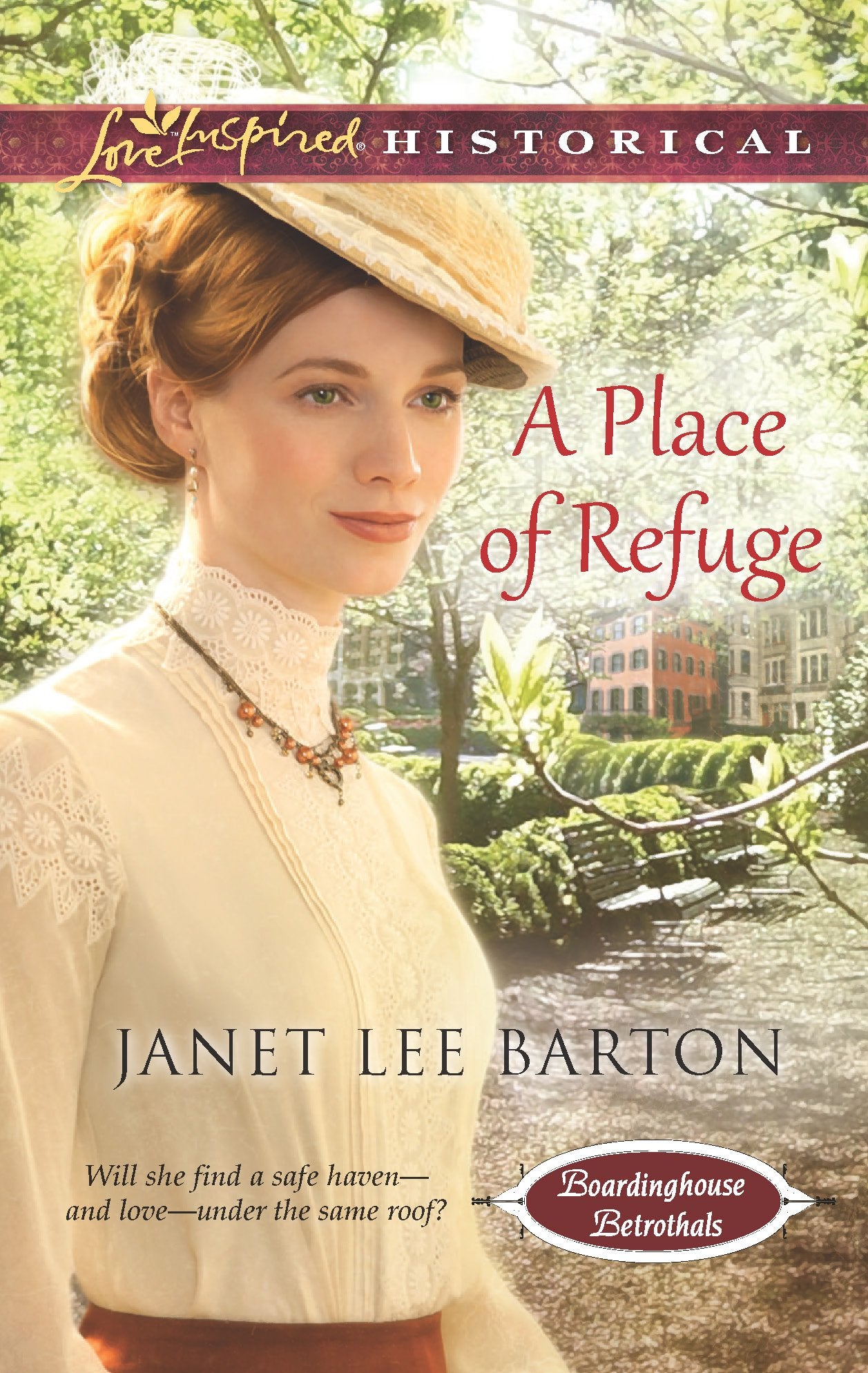 A Place of Refuge (Boardinghouse Betrothals, 2) Religion & Esotericism