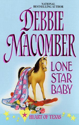 Lone Star Baby (Heart of Texas, Band 6) Contemporary Romance