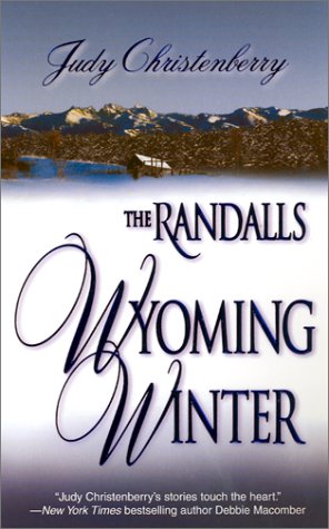 The Randalls Wyoming Winter Contemporary Romance