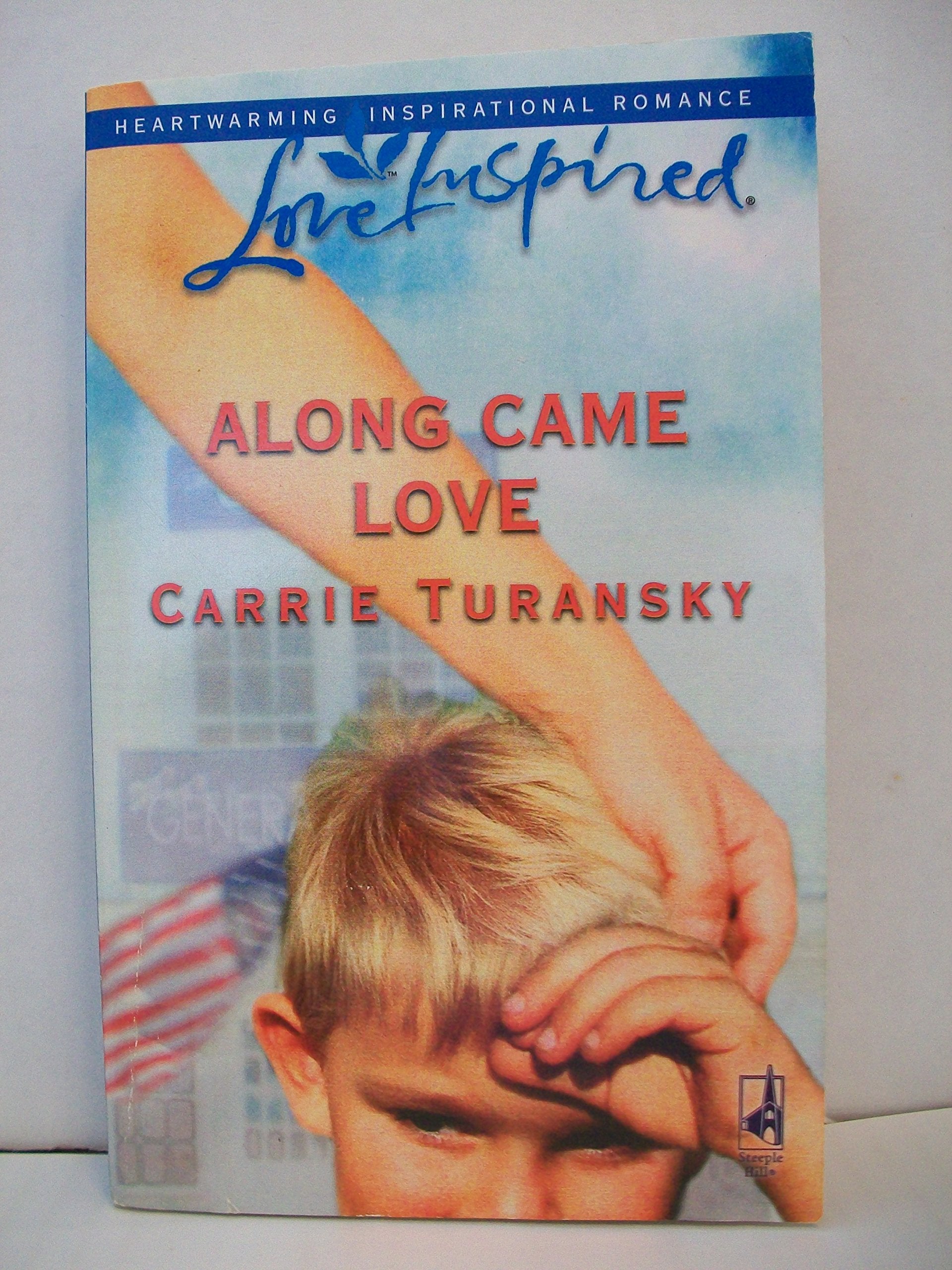 Along Came Love (Love Inspired Large Print) Parents & Children