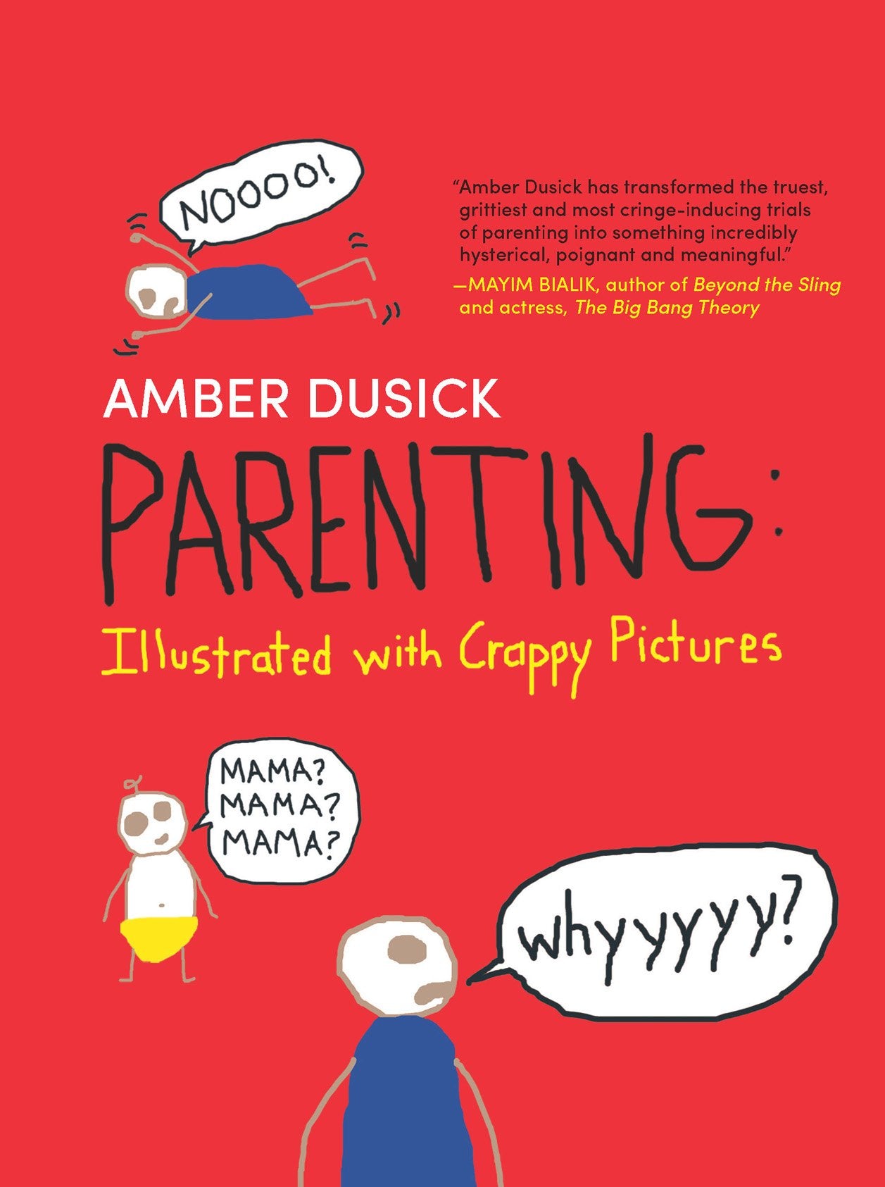 Parenting: Illustrated with Crappy Pictures Contemporary literature