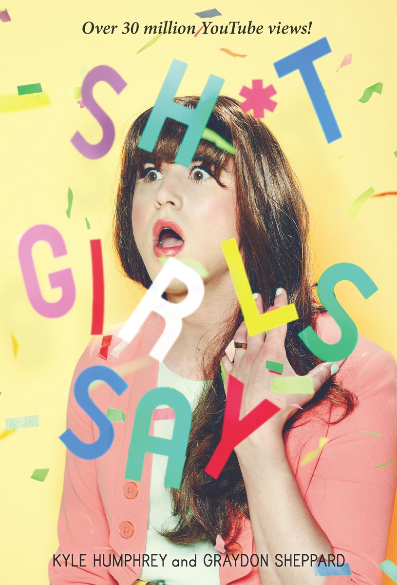 Sh*t Girls Say Humour & Satire