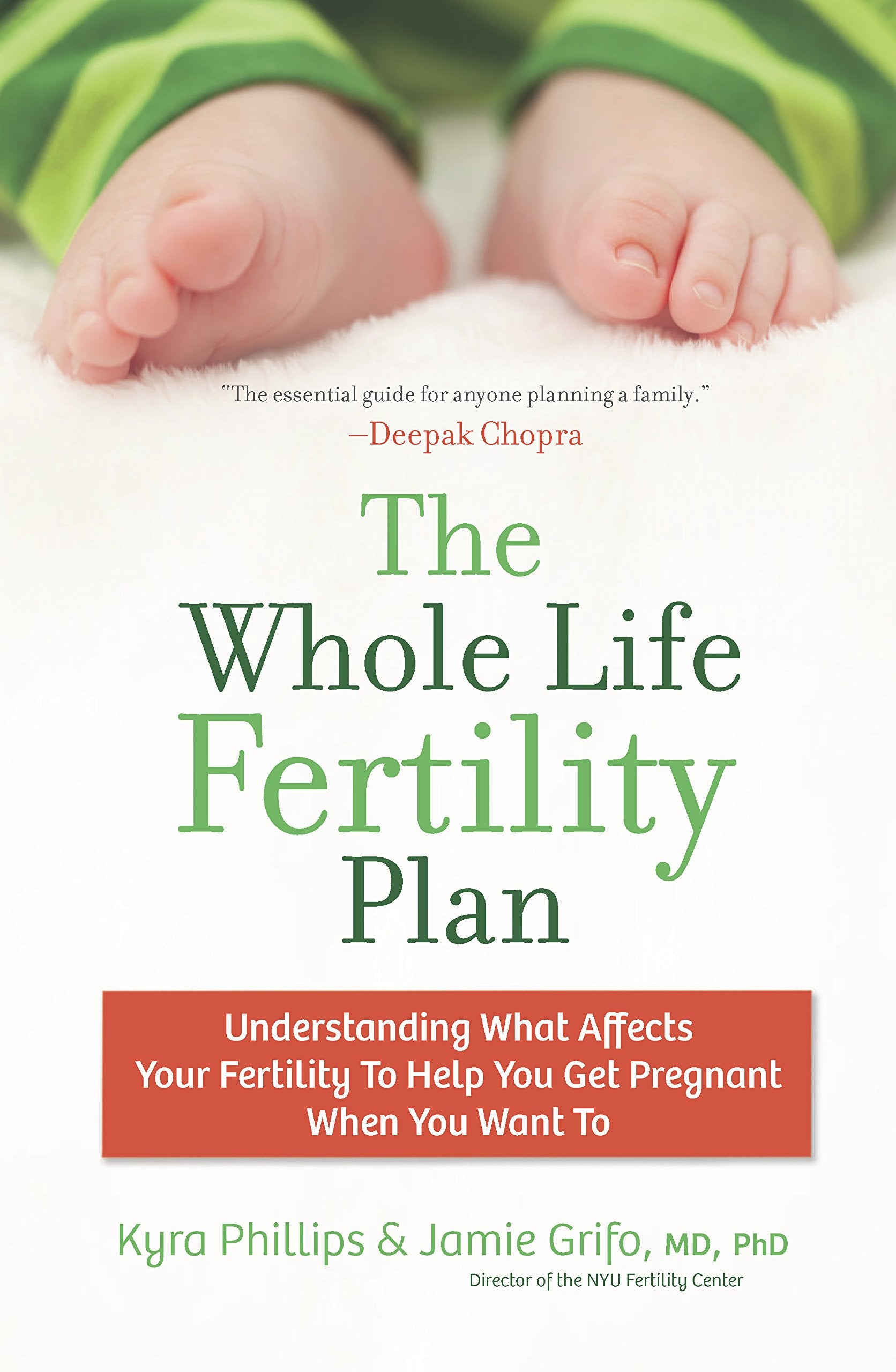 The Whole Life Fertility Plan: Understanding What Affects Your Fertility To Help You Get Pregnant When You Want To Parents & Children