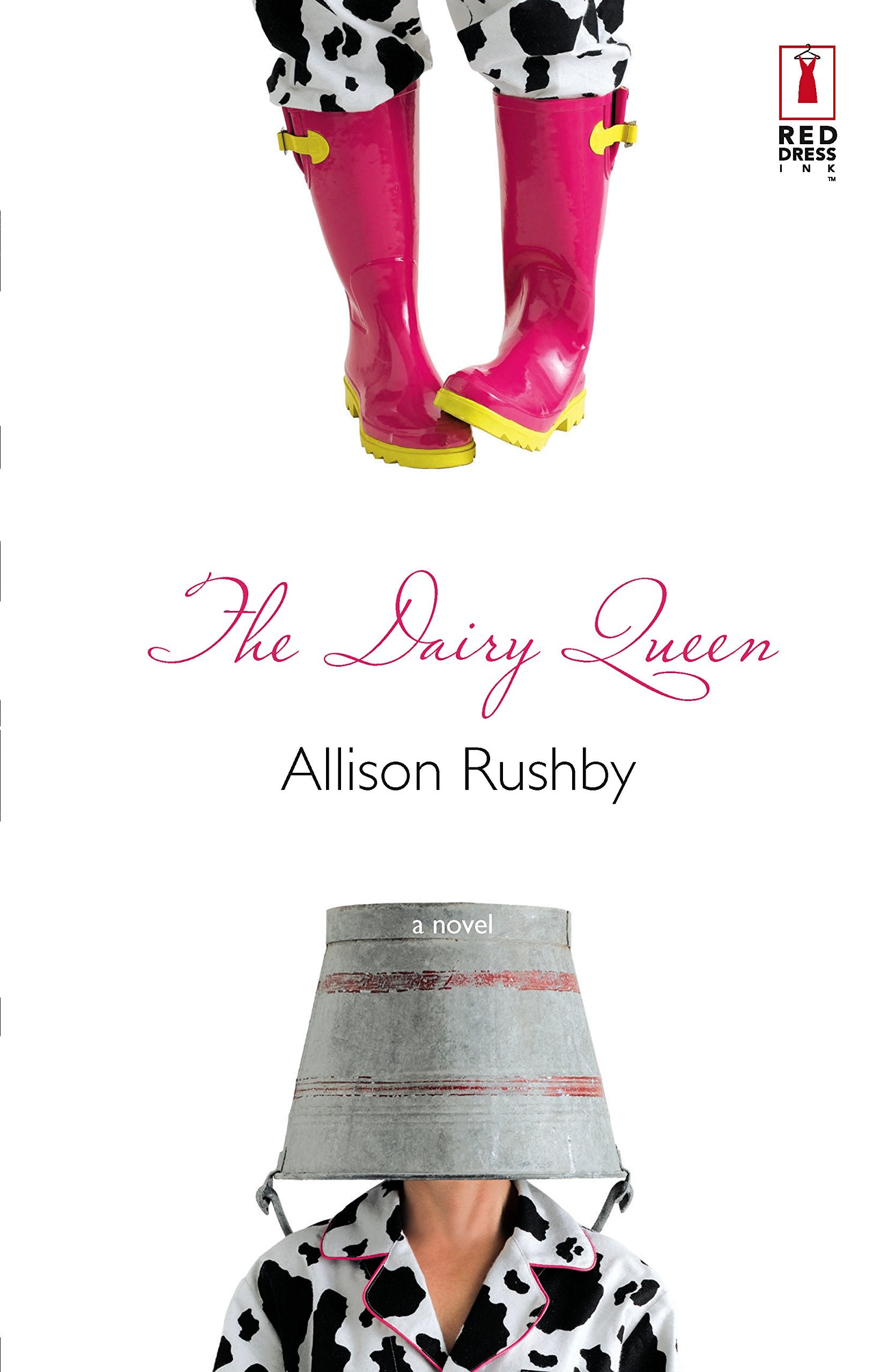 The Dairy Queen (Red Dress Ink) Contemporary Romance