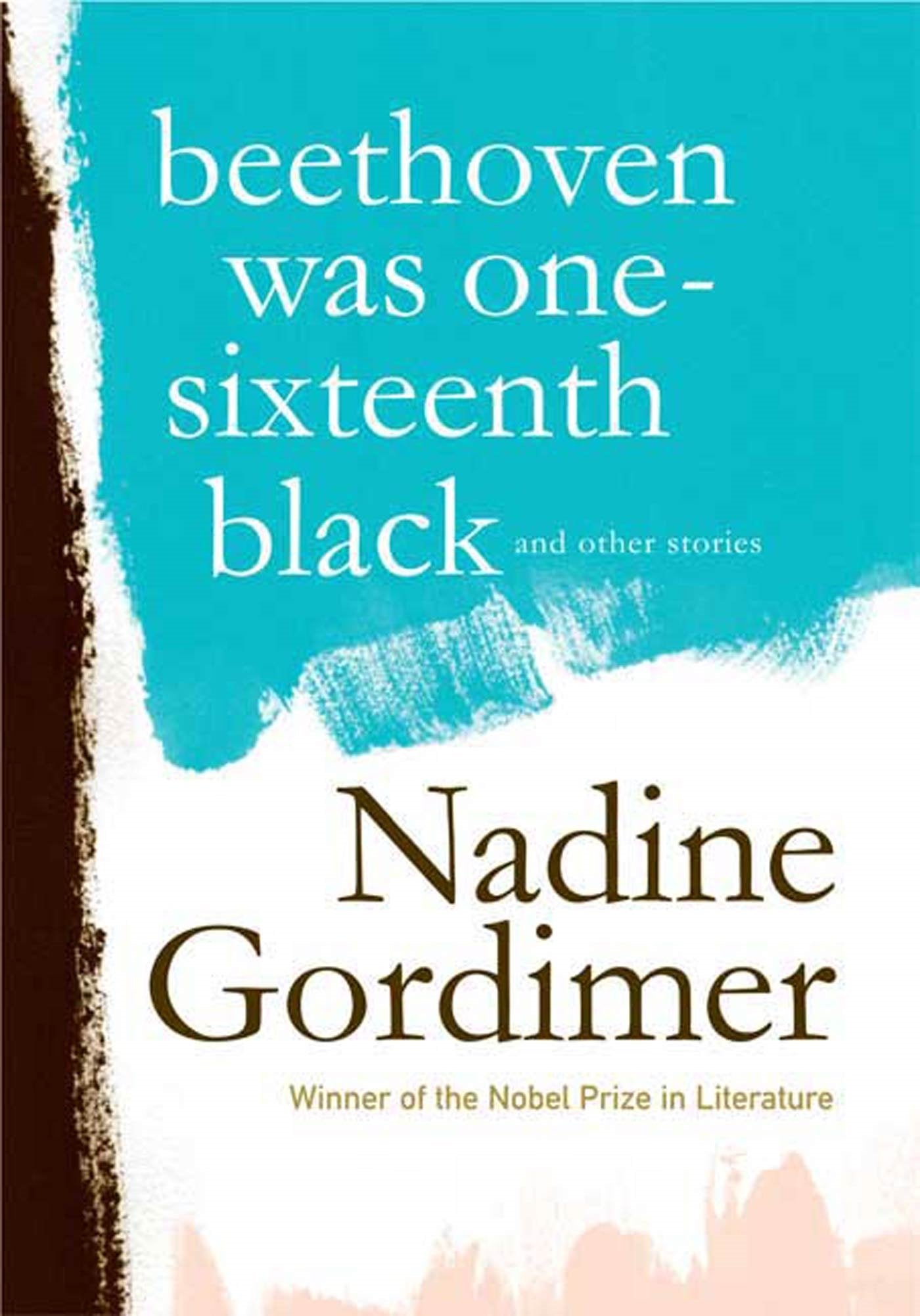 Beethoven Was One-Sixteenth Black: And Other Stories Essays & Short Stories