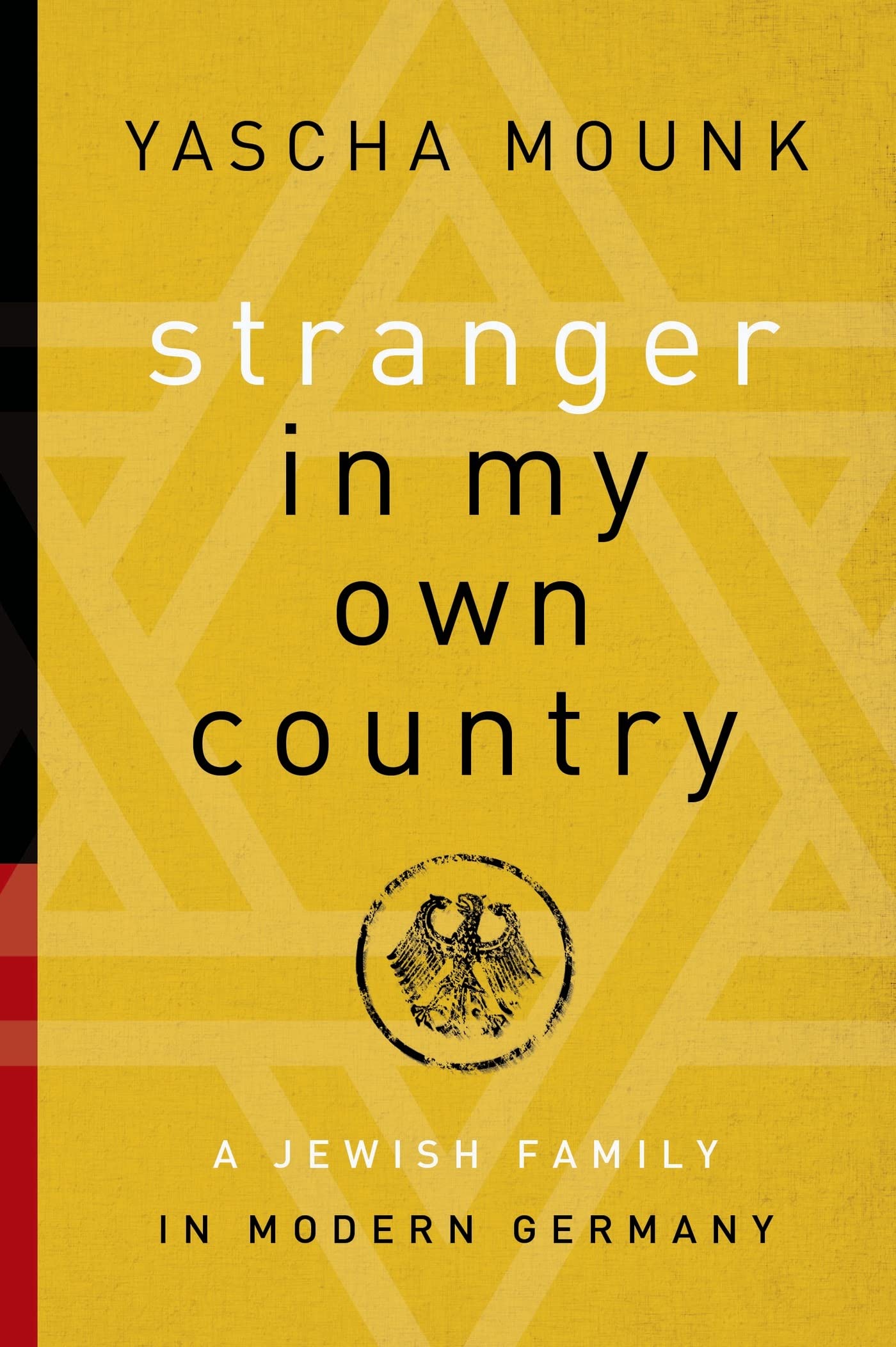 Stranger in My Own Country: A Jewish Family in Modern Germany Religion & Esotericism