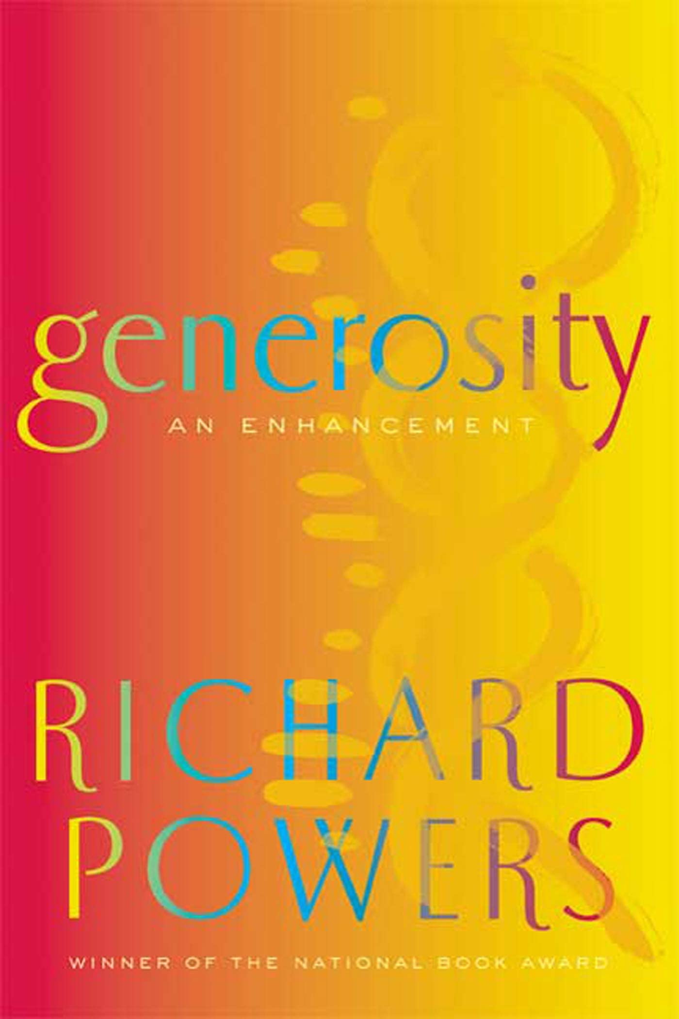 Generosity, An Enhancement Fiction Books