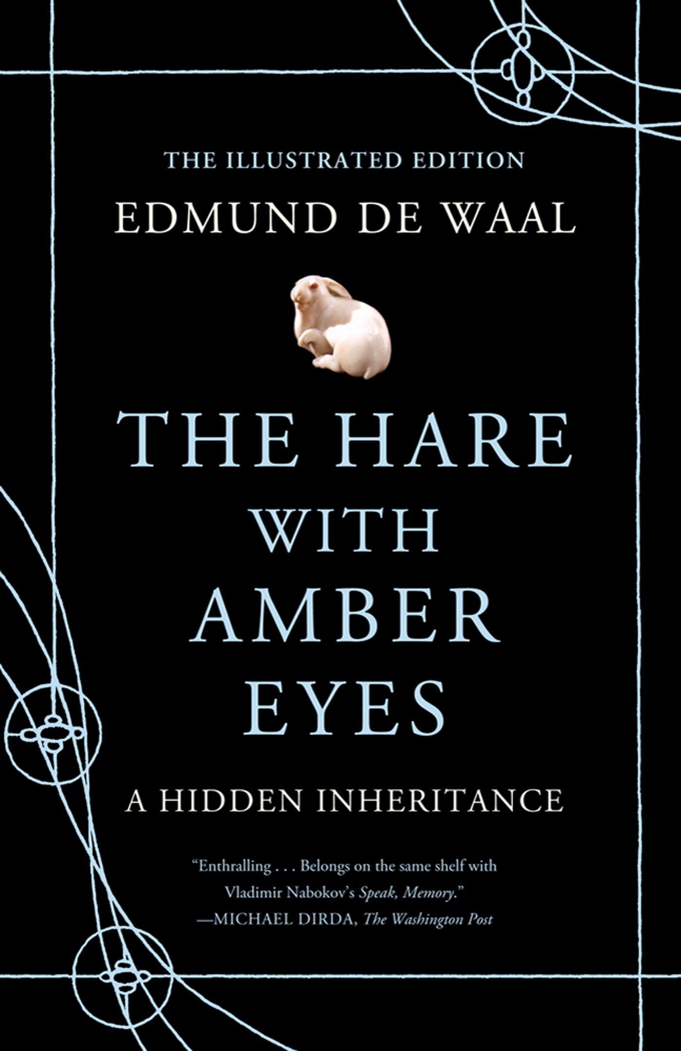The Hare With Amber Eyes: A Hidden Inheritance Art & Literature