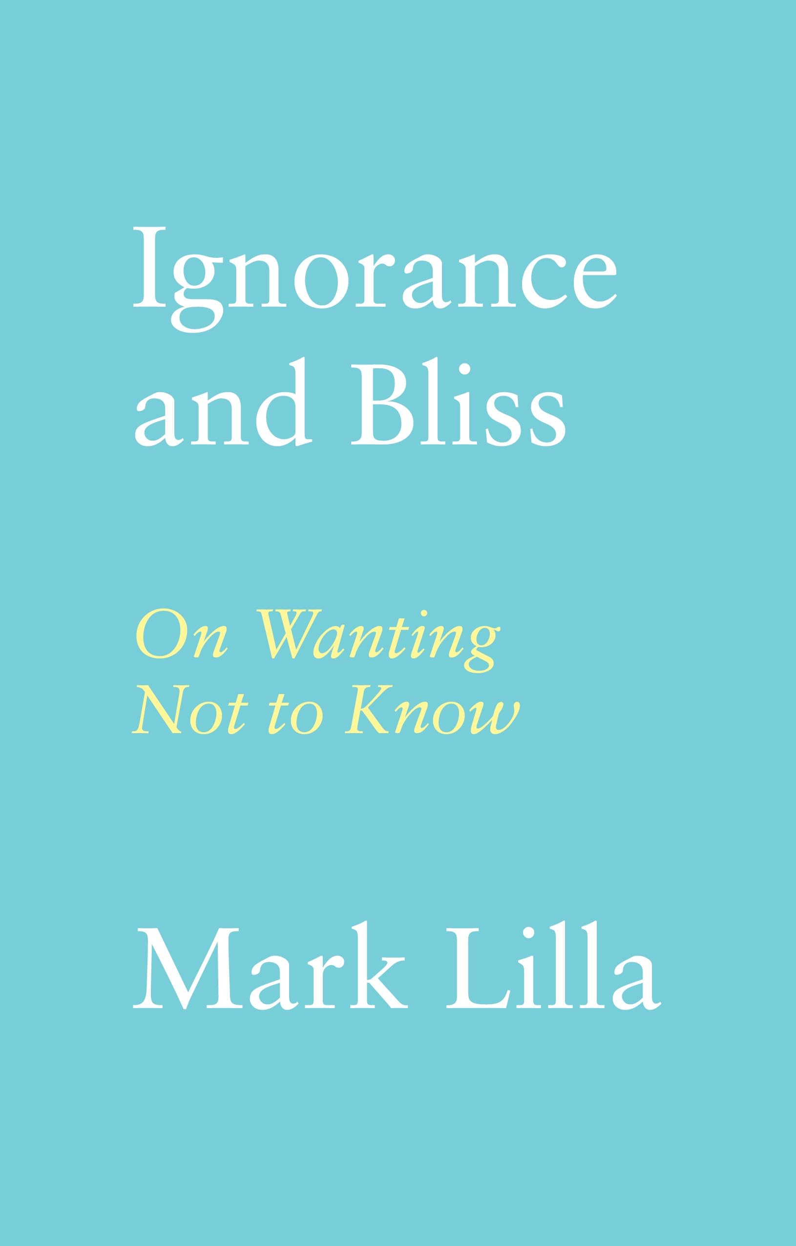 Product Image: Ignorance and Bliss