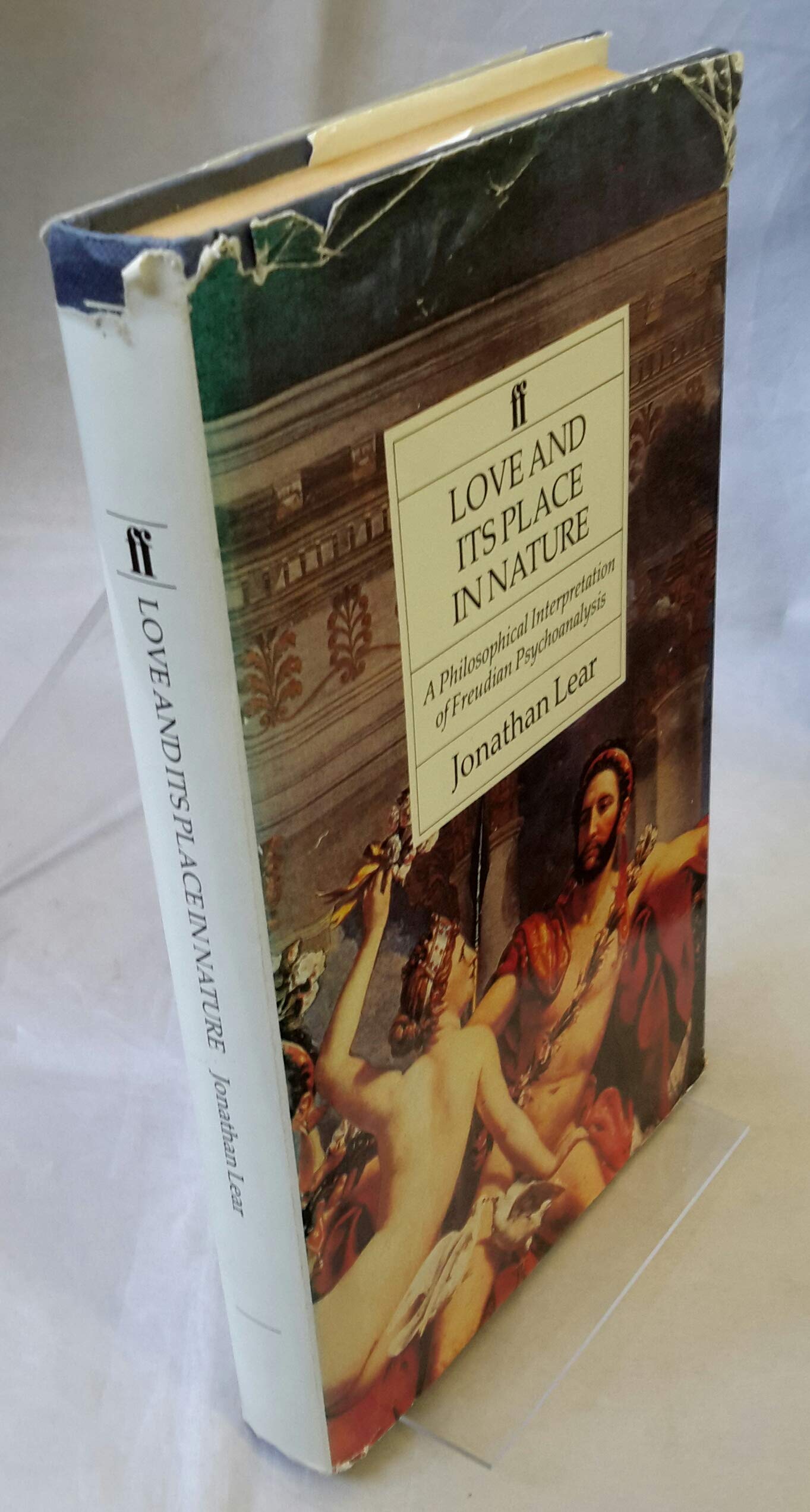 Love and Its Place in Nature: A Philosophical Interpretation of Freudian Psychoanalysis Psychology