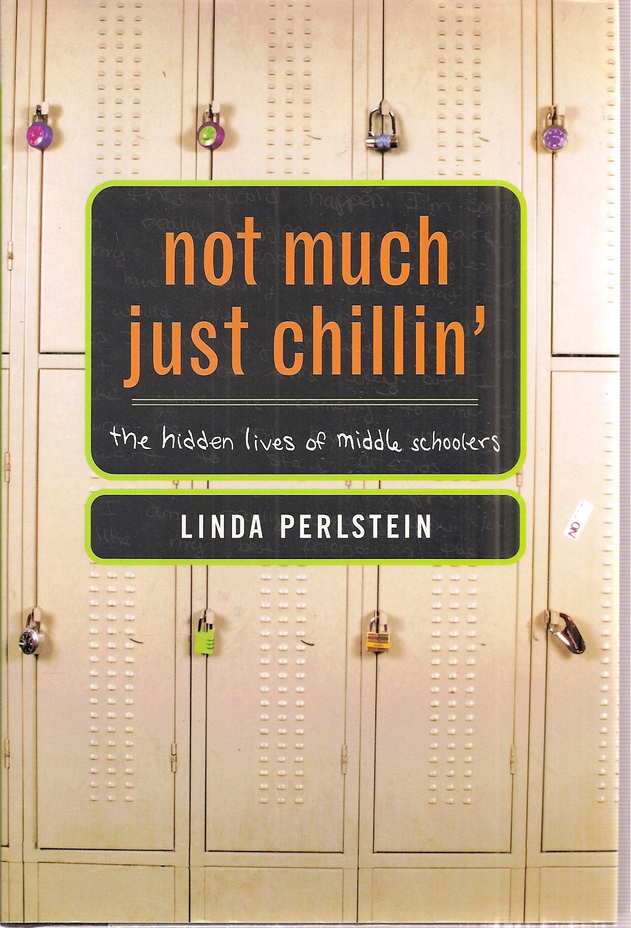 Not Much Just Chillin': The Hidden Lives of Middle Schoolers Social Sciences
