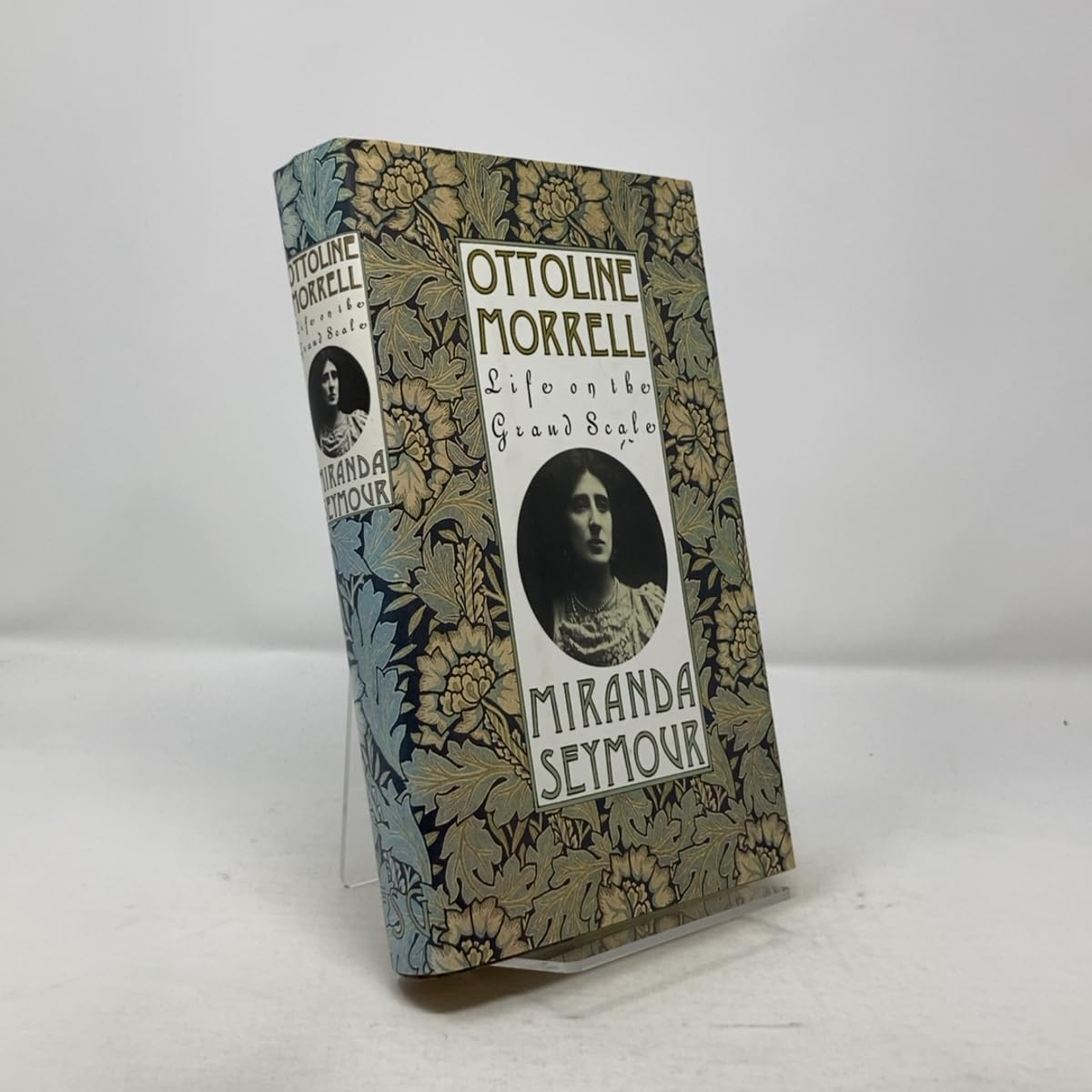 Ottoline Morrell: Life on the Grand Scale Politics & History