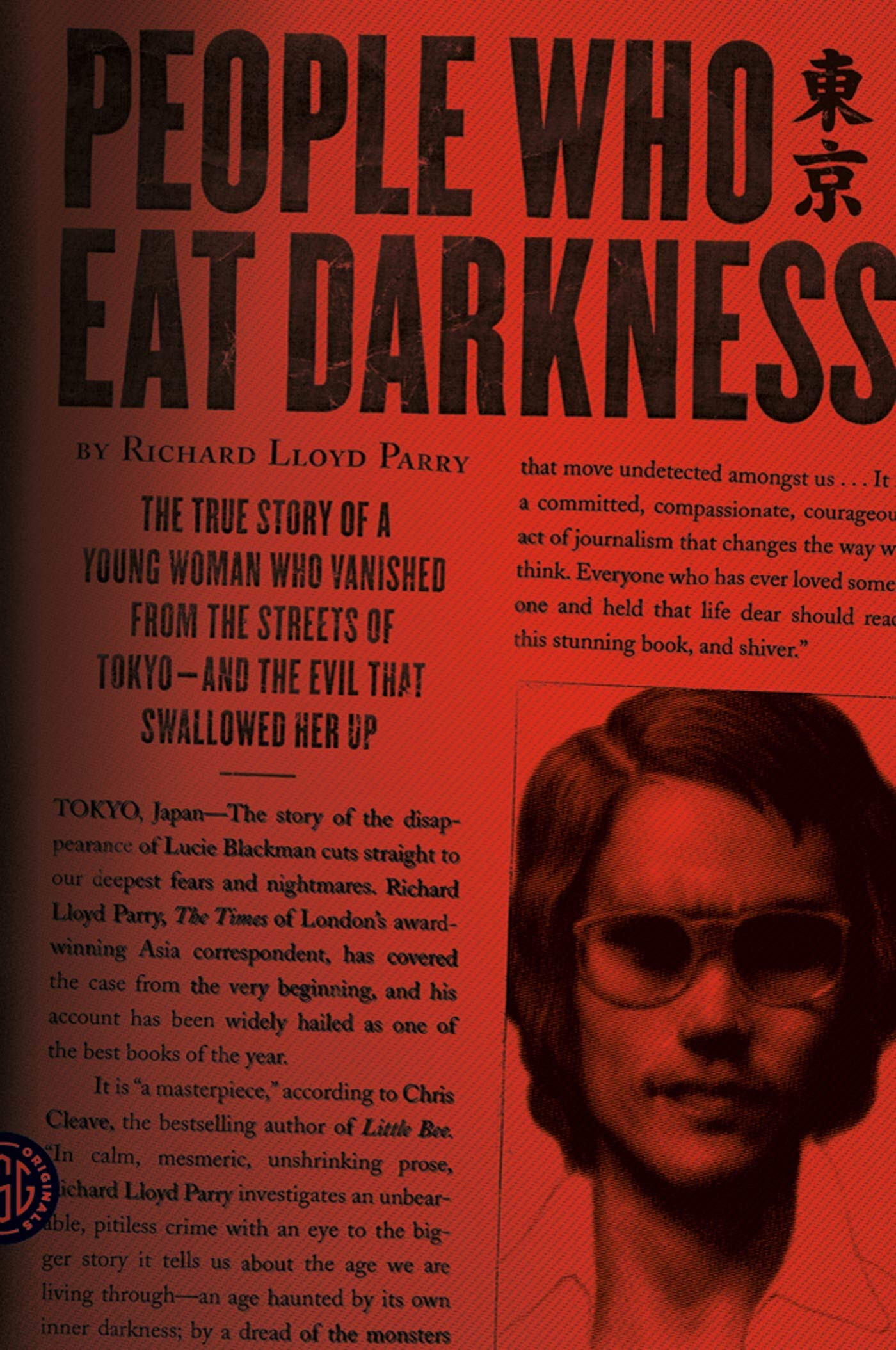 People Who Eat Darkness: The True Story of a Young Woman Who Vanished from the Streets of Tokyo--And the Evil That Swallowed Her Up Politics & Society Books