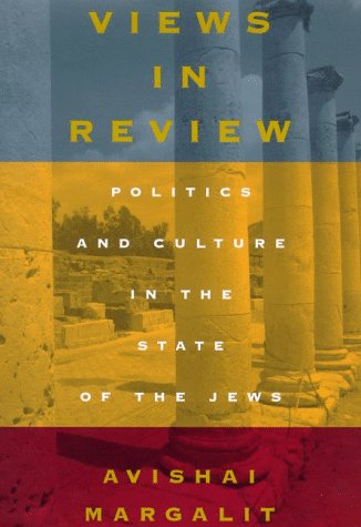 Views in Review: Politics and Culture in the State of the Jews Politics & Society Books